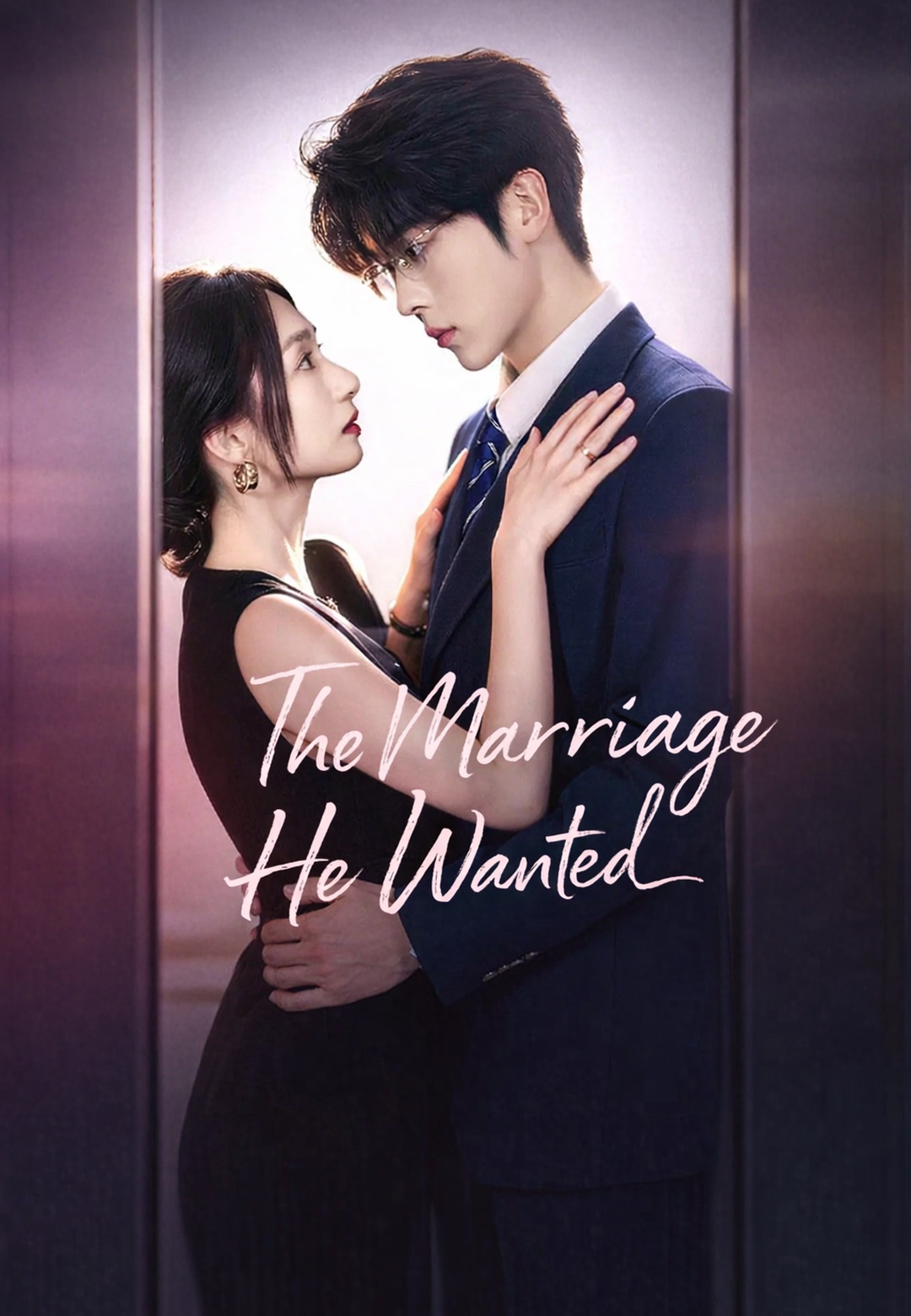 The Marriage He Wanted poster