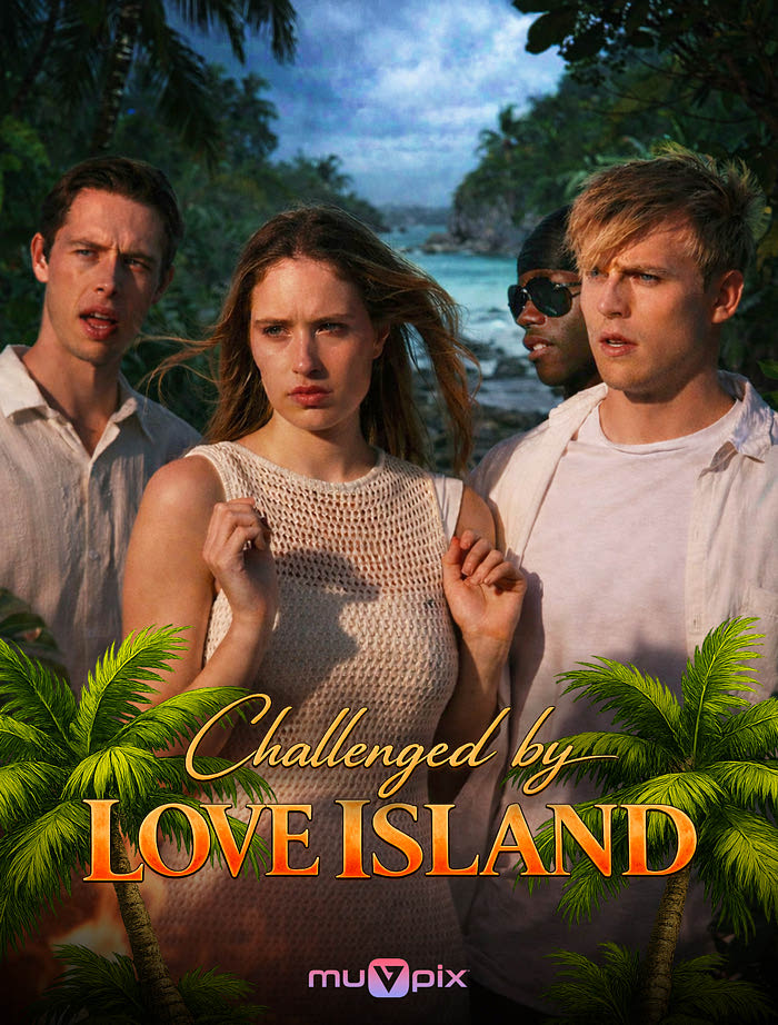 Challenged By Love Island poster