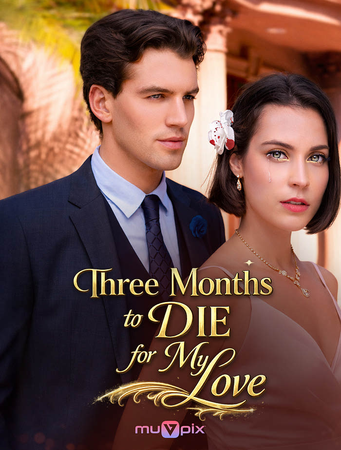 Three Months to Die for My Love poster