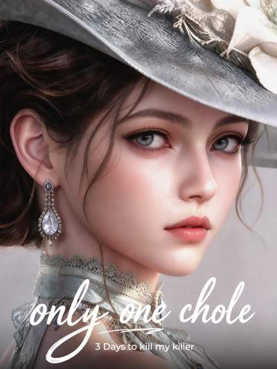 Only One Chloe:3Days to Kill My Killer poster