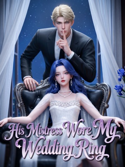 His Mistress Wore My Wedding Ring poster