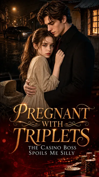PREGNANT WITH TRIPLETS,THE CASINO BOSS SPOILS ME SILLY poster
