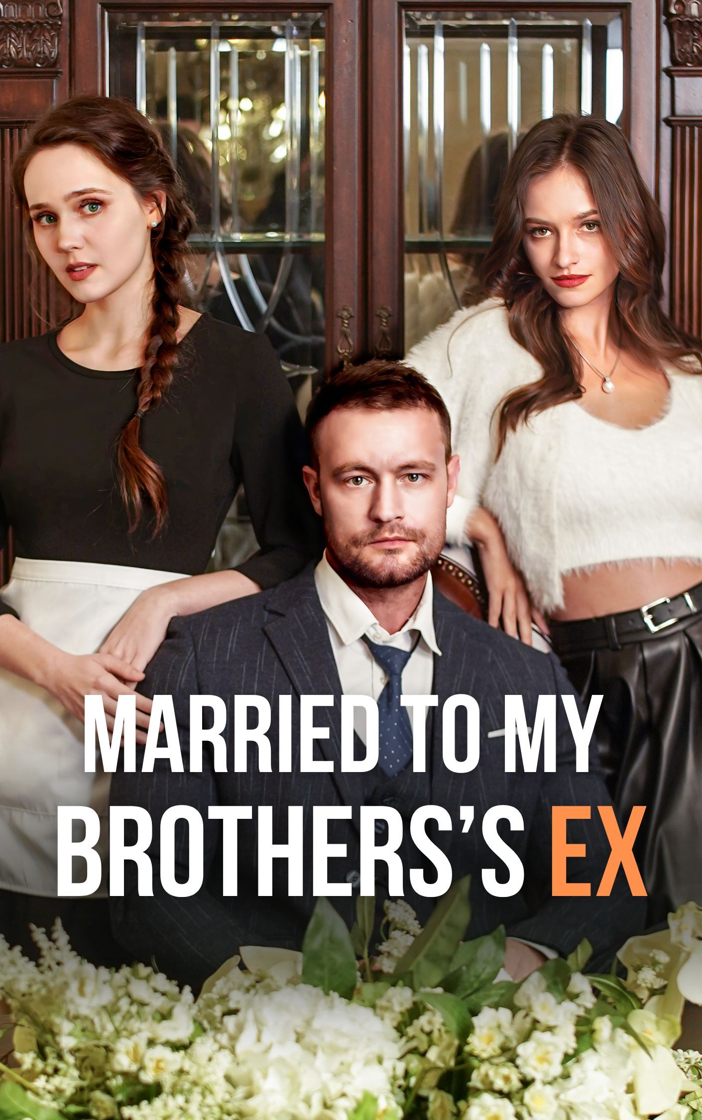Married to My Brother’s Ex poster