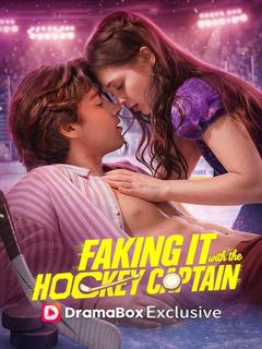 Faking It with the Hockey Captain poster