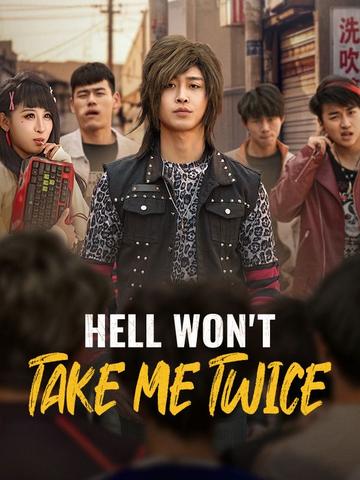 Hell Won't Take Me Twice poster