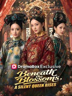 Beneath the Blossoms, a Silent Queen Rises poster