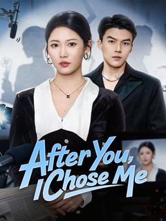 After You, I Chose Me poster