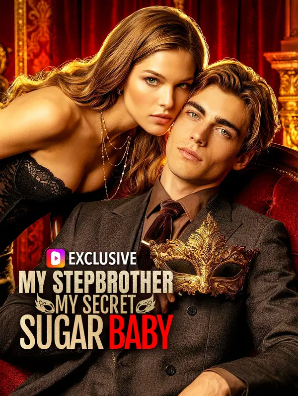 My Stepbrother, My Secret Sugar Baby poster
