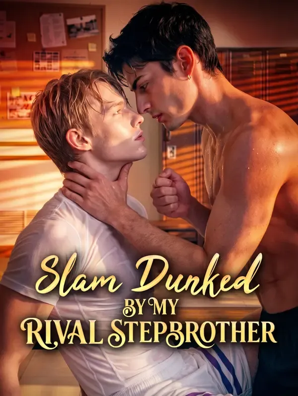 Slam Dunked by My Rival Stepbrother poster