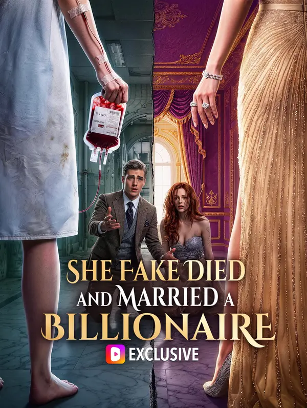 She Fake Died and Married a Billionaire poster