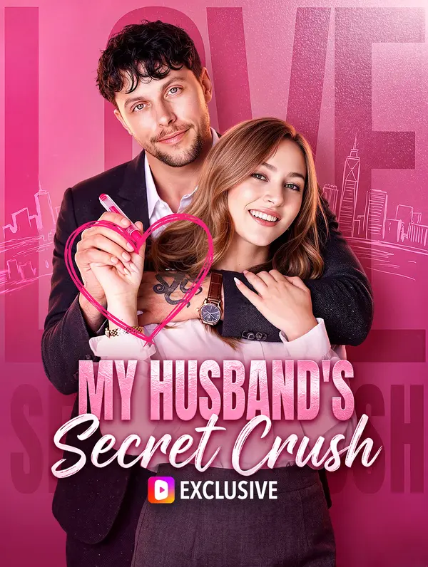My Husband's Secret Crush poster