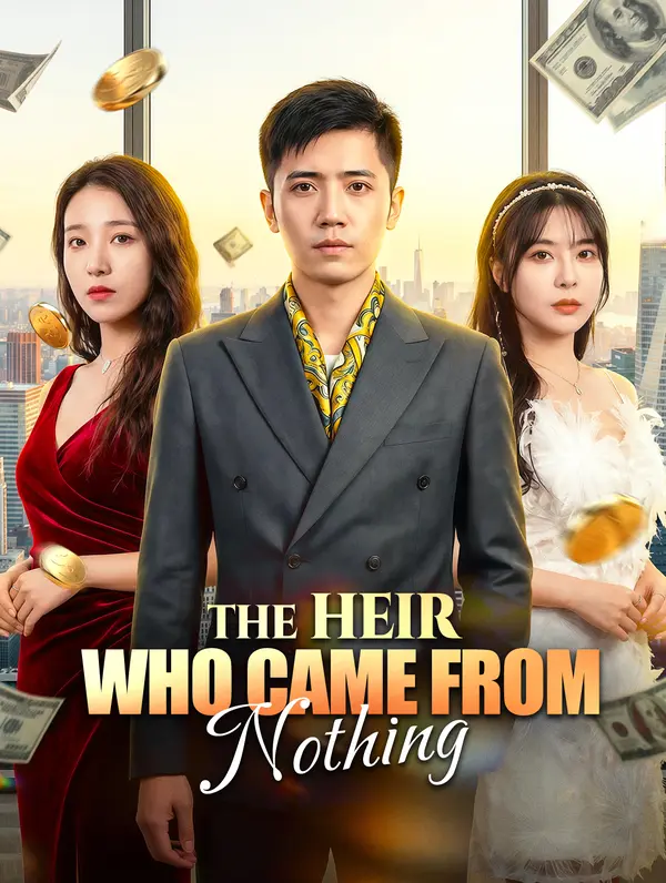 The Heir Who Came from Nothing poster