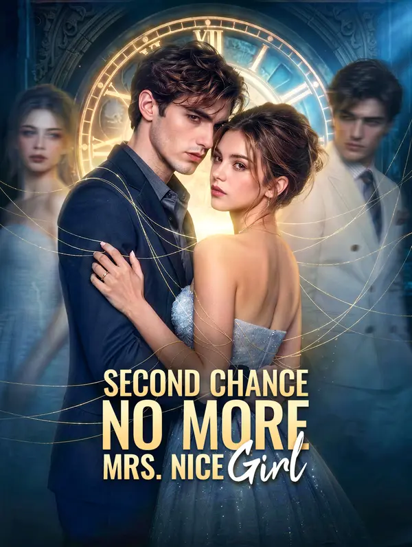 Second Chance: No More Mrs. Nice Girl poster