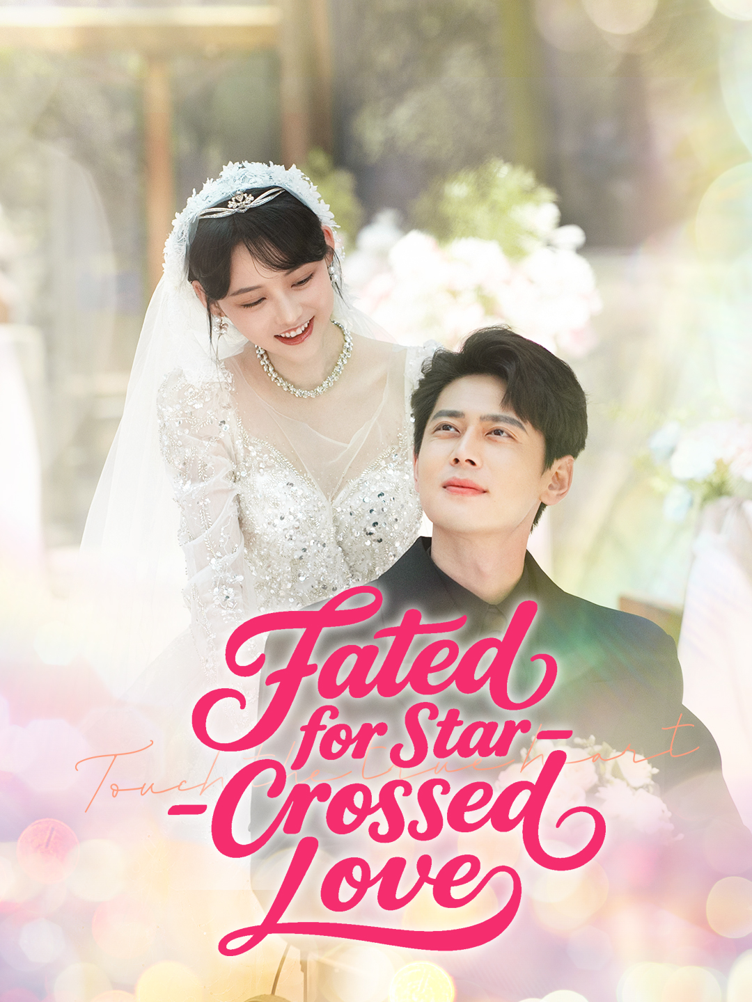 Fated for Star-Crossed Love (English dubbed version) poster
