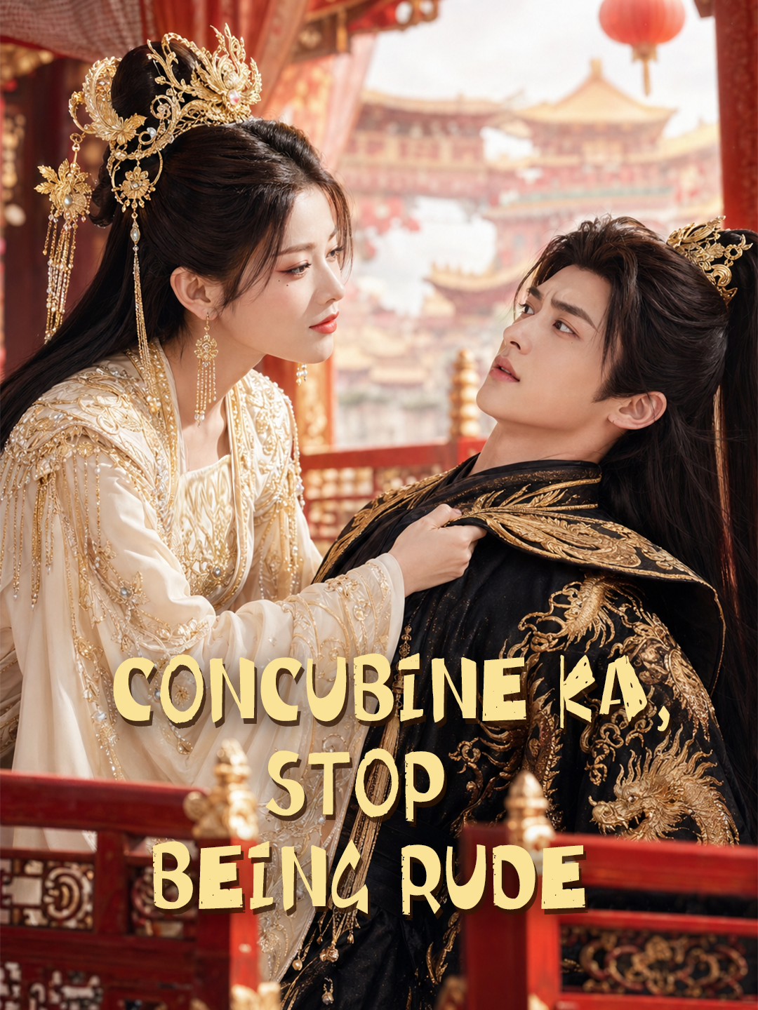Concubine Ka, Stop Being Rude poster