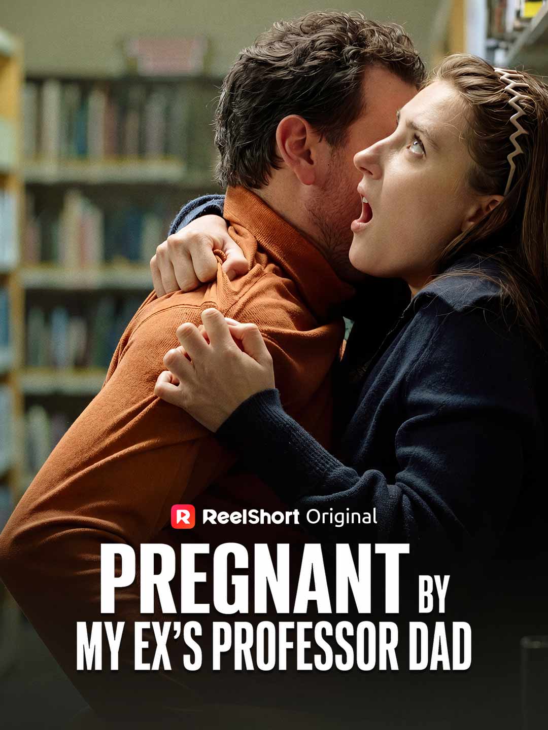Pregnant by My Ex's Professor Dad poster