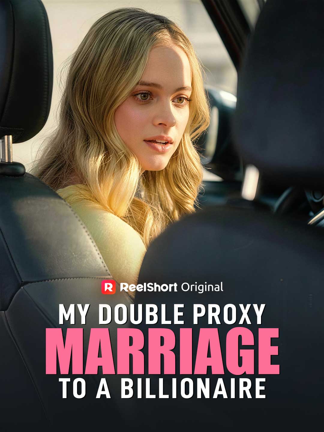 My Double Proxy Marriage to a Billionaire poster
