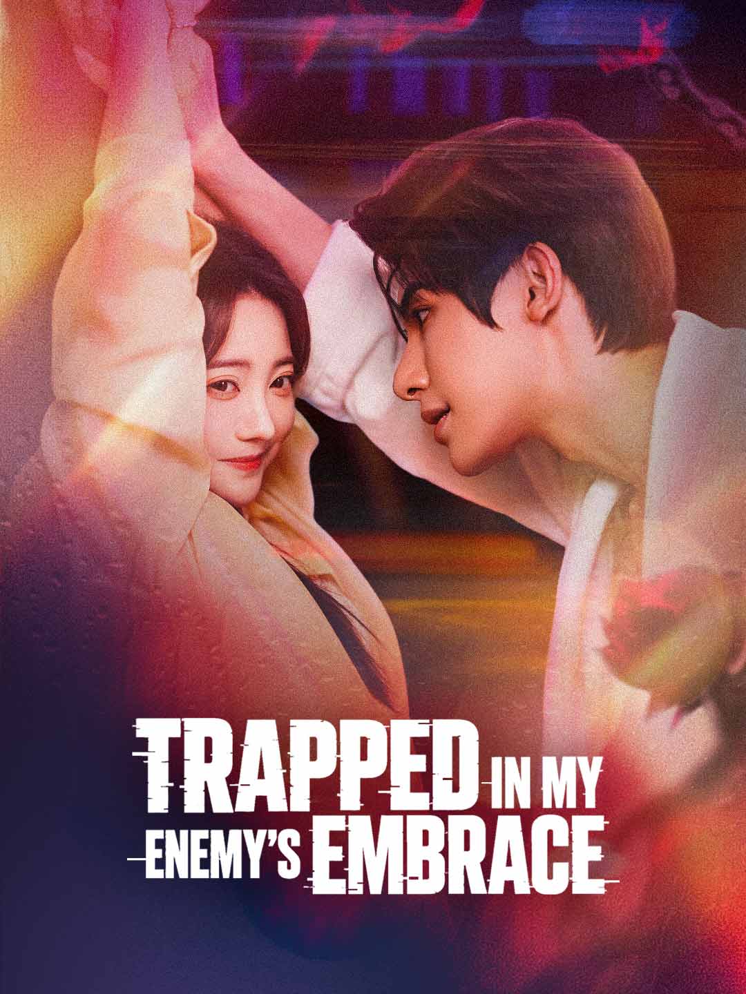 Trapped in My Enemy's Embrace poster