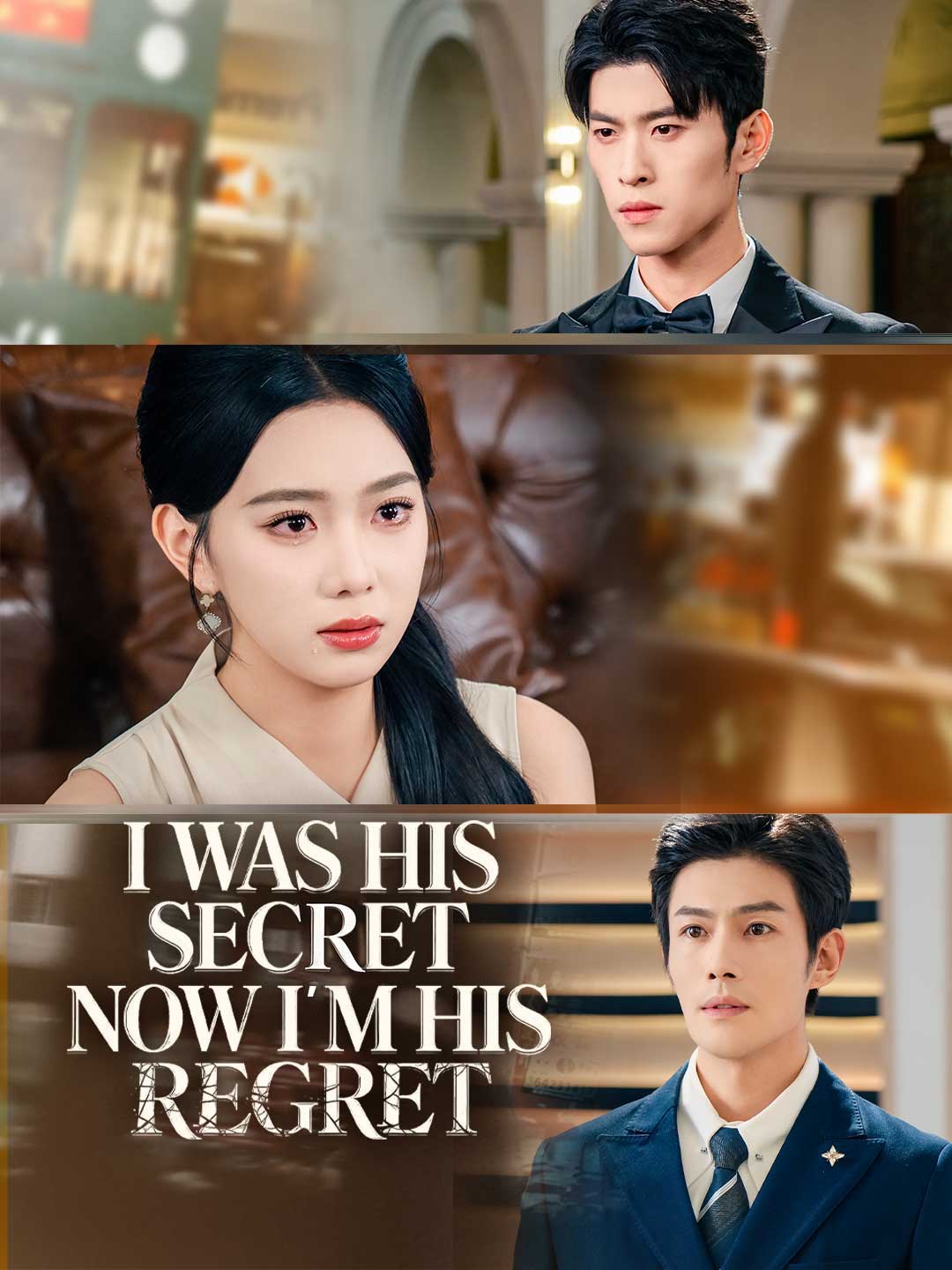 I Was His Secret. Now I’m His Regret. poster