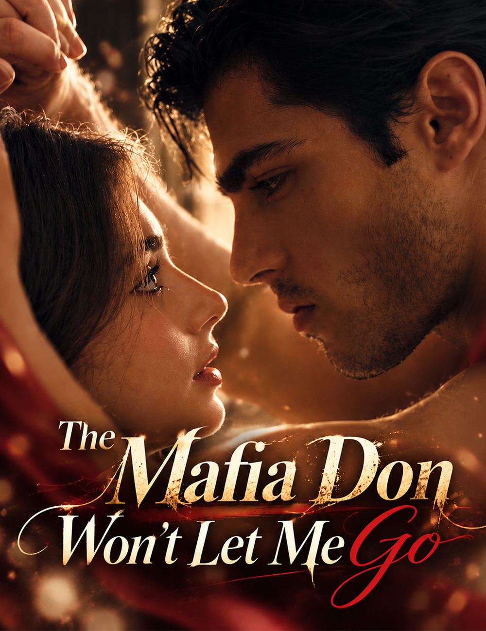 The Mafia Don Won't Let Me Go poster