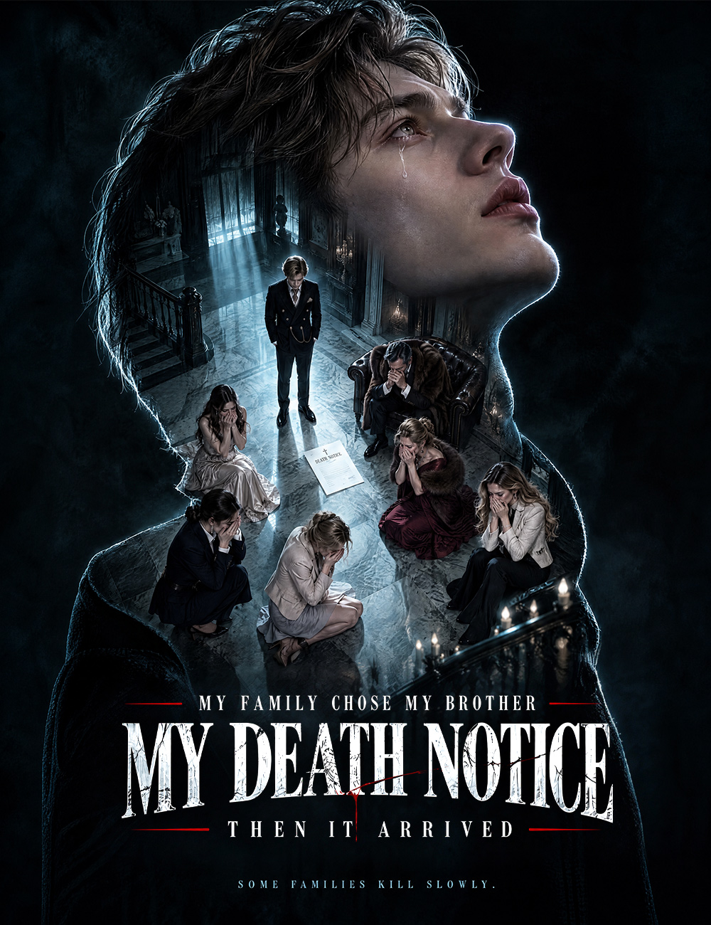 My Family Chose My Brother, Then My Death Notice Arrived poster